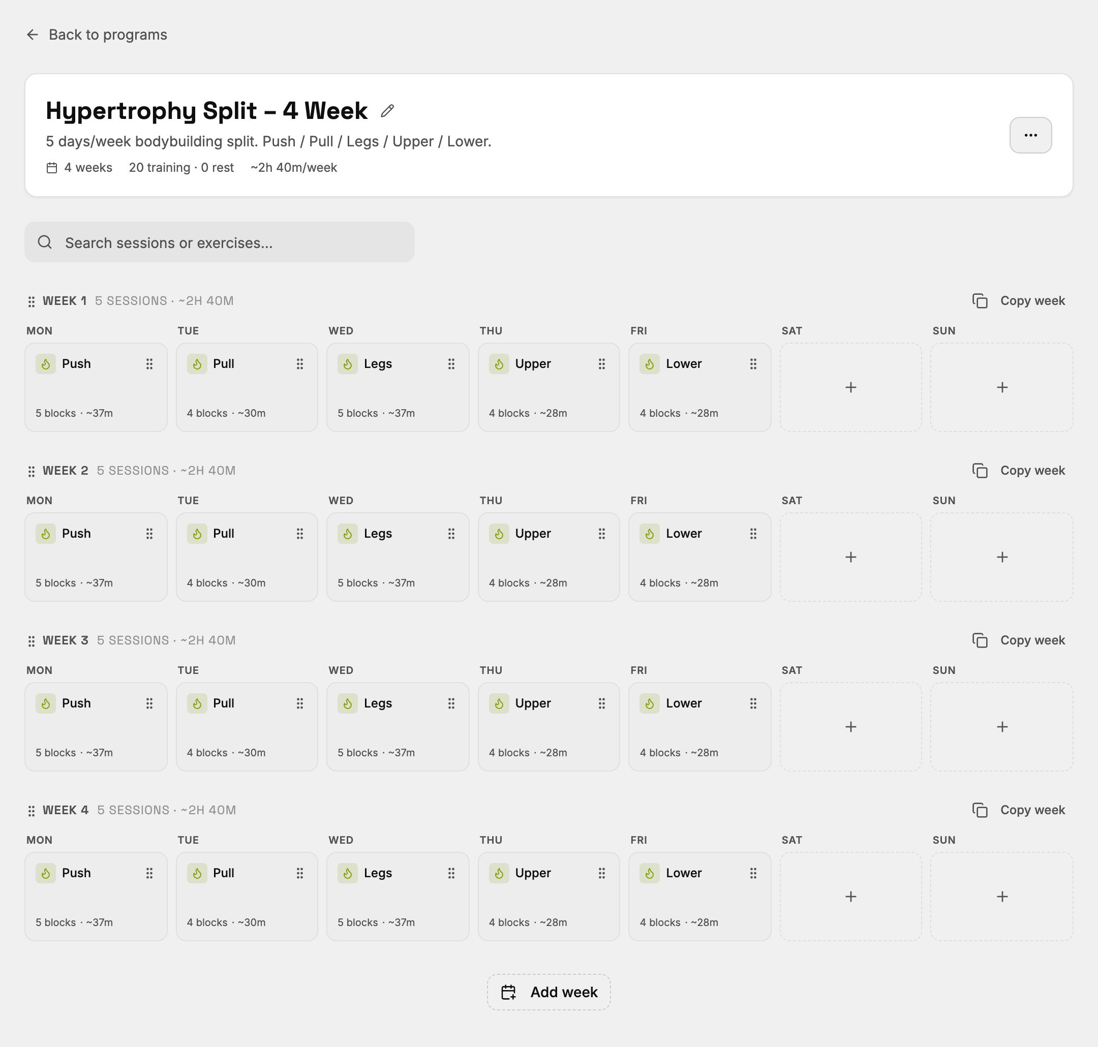 A four-week training program laid out as a grid of sessions, Monday to Sunday.